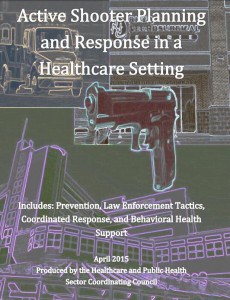 Active shooter planning and response in a healthcare setting
