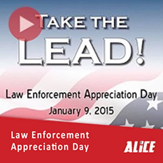 ALICE Training joins "Take the Lead" and Supporting Police during Law Enforcement Appreciation Day