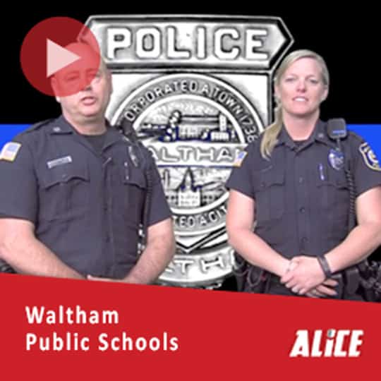 Waltham Public Schools educate how to prevent and mitigate school shootings through ALICE Training's strategy: Alert, Lockdown, Inform, Counter, and Evacuate