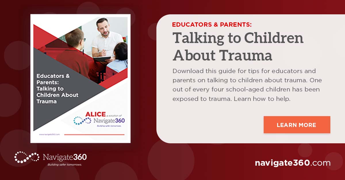 Educators & Parents: Talking to Children About Trauma